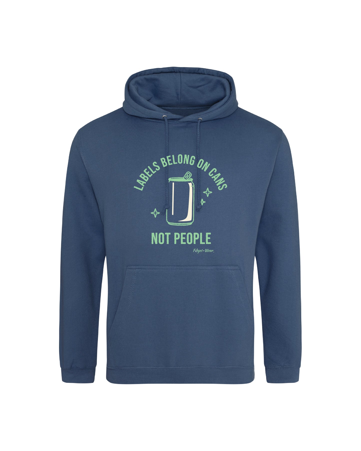 Fidget-Wear Labels Belong On Cans Adult Graphic Hoodie