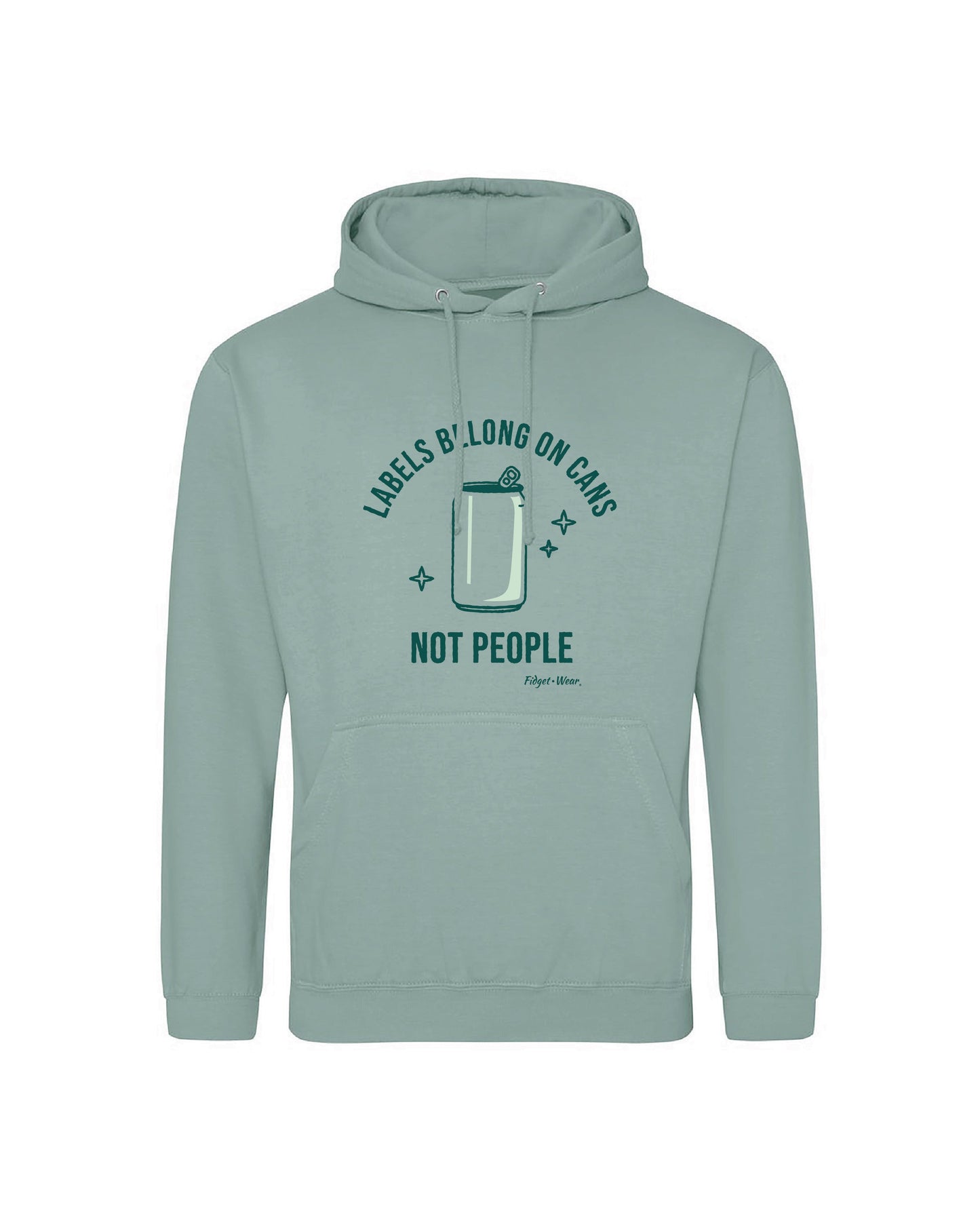 Fidget-Wear Labels Belong On Cans Adult Graphic Hoodie